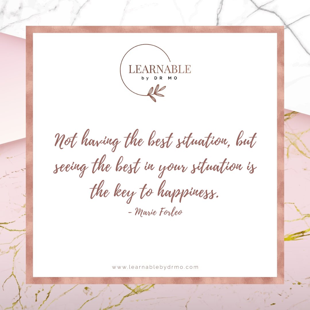 learnablebydrmo's tweet photo. Not having the best situation, but seeing the best in your situation is the key to happiness.
— Marie Forleo

#CareerChange #CareerSuccess #CareerPlanning 
#CareerGoals #CareerGrowth #CareerCoach #CareerDevelopment
#LearnableByDrMo https://t.co/WVEhWv3TdI