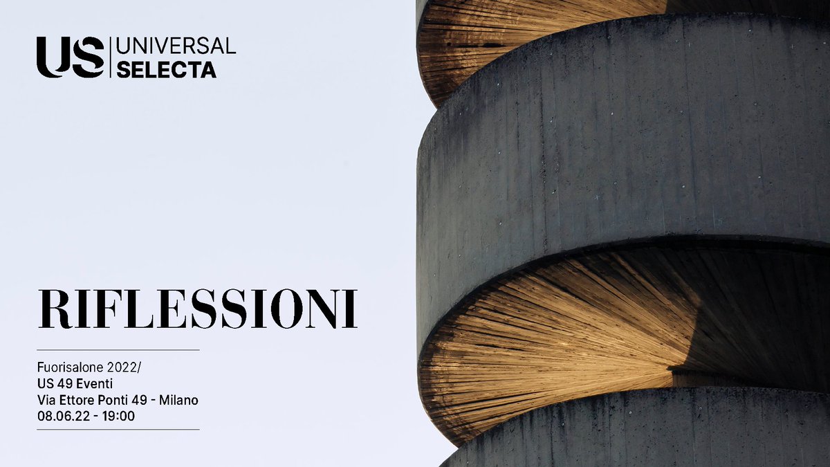 USelecta's tweet image. RIFLESSIONI
Fuorisalone 2022/
US49 Eventi
Via Ettore Ponti 49 - Milano
08.06.2022 - 19:00

Riflessioni su un’azienda che evolve e si rinnova per affrontare gli emergenti aspetti della rigenerazione urbana.
#universalselecta
#mdw2022
#ourbrand #new #image
#milanodesignweek