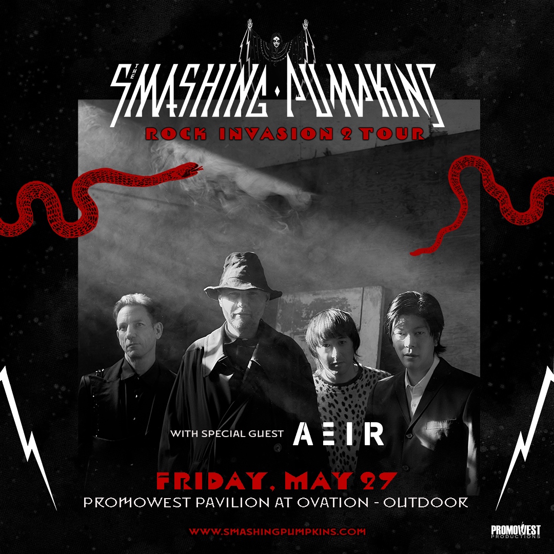 MegaCorPavilion's tweet photo. 🔥 TONIGHT 🔥 
The @SmashingPumpkin with special guest @AEIR_official

⏰  Gates open at 6
🎫 https://t.co/TO2MiZqR7h
✨ Platinum Seating Info: https://t.co/hWDMnkPg42 
⚕️ There are no COVID-19 entry requirements for this event.
👜 Bag Policy &amp; FAQ: https://t.co/N8SNMVappT https://t.co/orWLFm0sg2