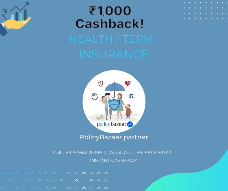 Do your health or term insurance through us and get a 1000 rupees cash-back on successful completion!