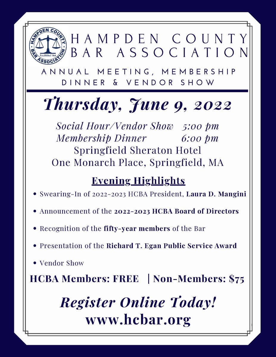 HampdenCtyBar's tweet photo. The HCBA Annual Meeting, Dinner &amp; Vendor Show will be held on Thursday, June 9th at the Sheraton Springfield Monarch Place Hotel! 

Register Today! https://t.co/XosAnAJZJI https://t.co/shv9d4uF3n
