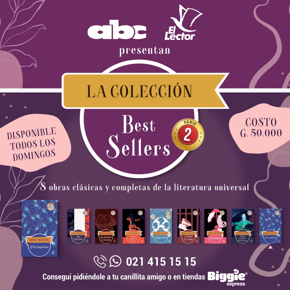 ABCDigital's tweet photo. #ABCColecciones| ¡Seguí sumando best sellers a tu biblioteca!
📚 Los domingos, de la mano de #ElLector, #ABCColor te trae 8 obras de la literatura universal.
🤓 ¡Pedile a tu canillita!
📲 https://t.co/X6PS3moeam https://t.co/p26NuQfL2u