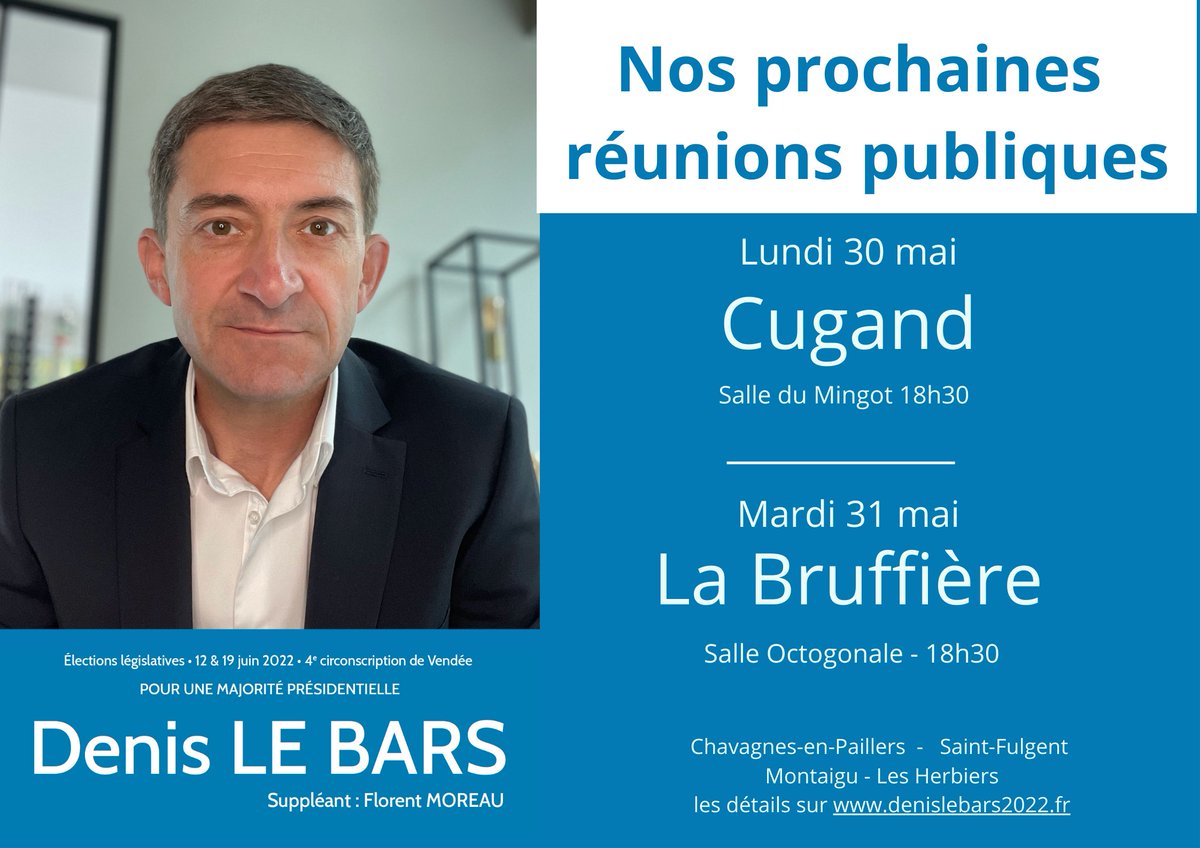 denislebars2022's tweet photo. La campagne officielle commence ce lundi 30 mai et notre "tournée" de la quatrième circonscription de la #Vendee se poursuit à Cugand 30/05 et La Bruffière 31/05 #legislatives2022 #circo8504 https://t.co/gQe1xJfp68