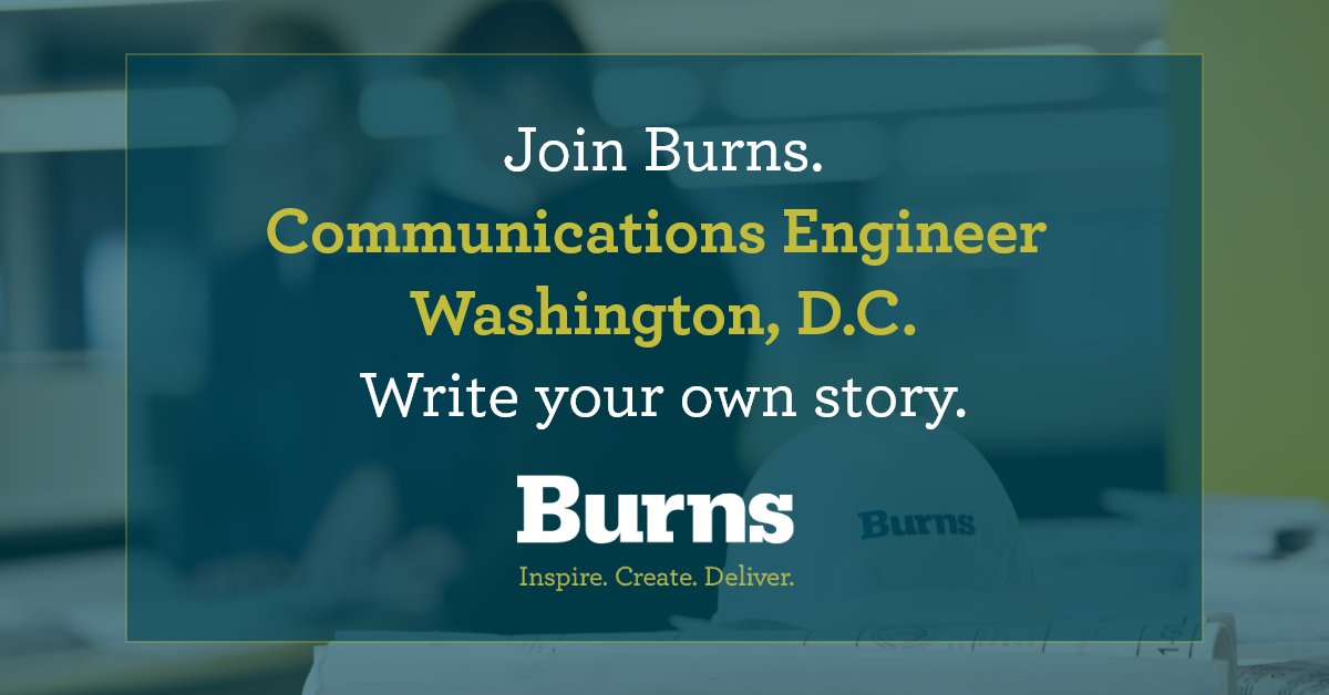 BurnsGrp's tweet photo. Join Burns. Write your own story. We are currently seeking a Communications Engineer to join our Railroad &amp; Transit team in Washington, D.C. To learn more about this position, please visit: https://t.co/JyL275puS0

#InspireCreateDeliver
#GreatCareersGrowHere https://t.co/tRYOW5Xgfs