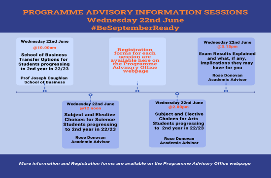 The Programme Advisory Office  are hosting more #BeSeptemberReady Information sessions on June 22nd and June 23rd prior to the Results being issued on June 24th.