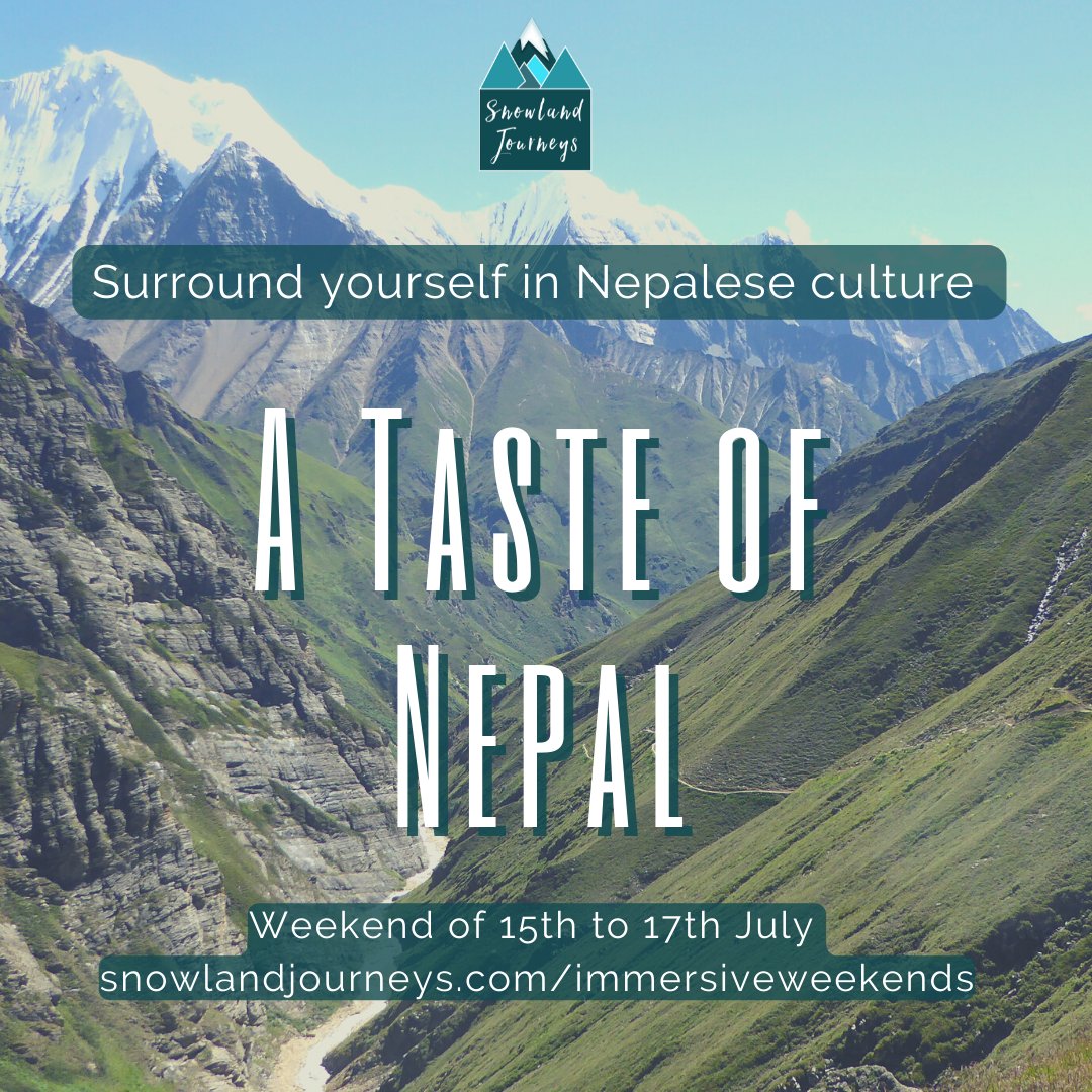 Snowland Journeys brings you 'A Taste of Nepal' this summer.
An immersive cultural weekend introducing you to aspects of Nepalese life, culture and cuisine.

Book now for a 10% discount through the month of June.
snowlandjourneys.com/product-page/t…

Website: snowlandjourneys.com/immersiveweeke