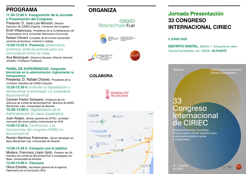 👉¿Quieres conocer la #experiencia #blockchain al servicio de l #gestiónpública? No te pierdas la Jornada de Presentación del #33CIRIECCongress en #Alicante el próximo jueves 2. Te esperamos!!
📲Inscripción gratis  forms.gle/rwQkgNe854jiP7… 
<a href="/CIRIEC_Esp/">CIRIEC-España</a> <a href="/generalitat/">Generalitat</a> @GVAddigital