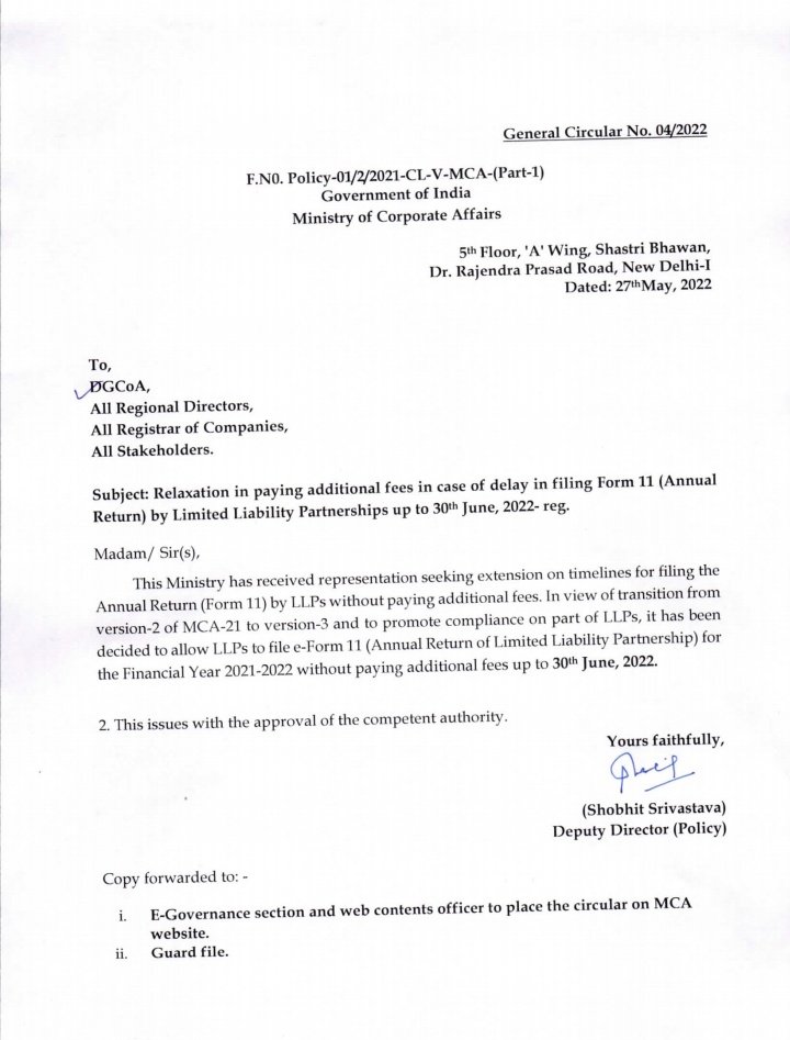 cakeshavgarg's tweet image. No Additional Fees upto 30.06.2022 for LLP Form 11 for F.Y. 2021-22.

#Form11