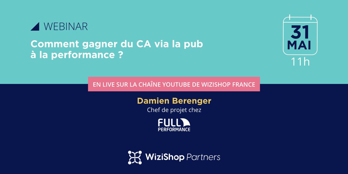 🗓 Rdv mardi 31 mai à 11h sur la chaîne Youtube de WiziShop France pour un webinar en live ! 🚀

Damien Berenger, Chef de projet chez Full Performance, vous présentera :
➡️ Comment gagner du CA via la publicité à la performance !
⭐️ Inscrivez-vous ici : news.wizishop.fr/full-performan…