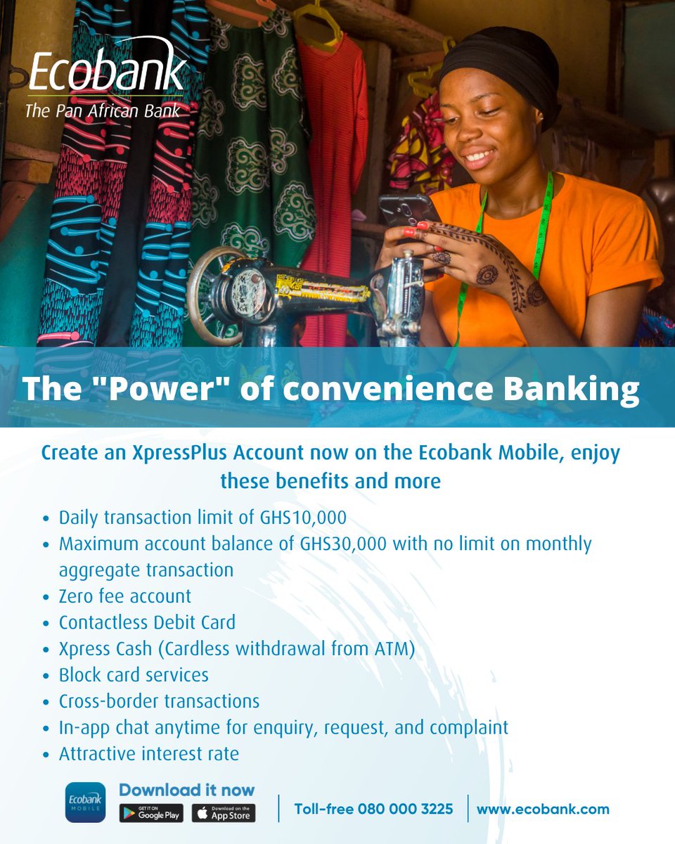 EcobankGhanaPLC's tweet photo. Your best banking experience starts with an Ecobank XpressPlus Account. Click https://t.co/ER33HyqNL3 to download the Ecobank Mobile or visit an Ecobank Branch to conveniently open an XpressPlus Account. Call toll-free 080 000 3225 for assistance
#XpressPlusAccount #EcobankMobile https://t.co/uvX0hZLYKP