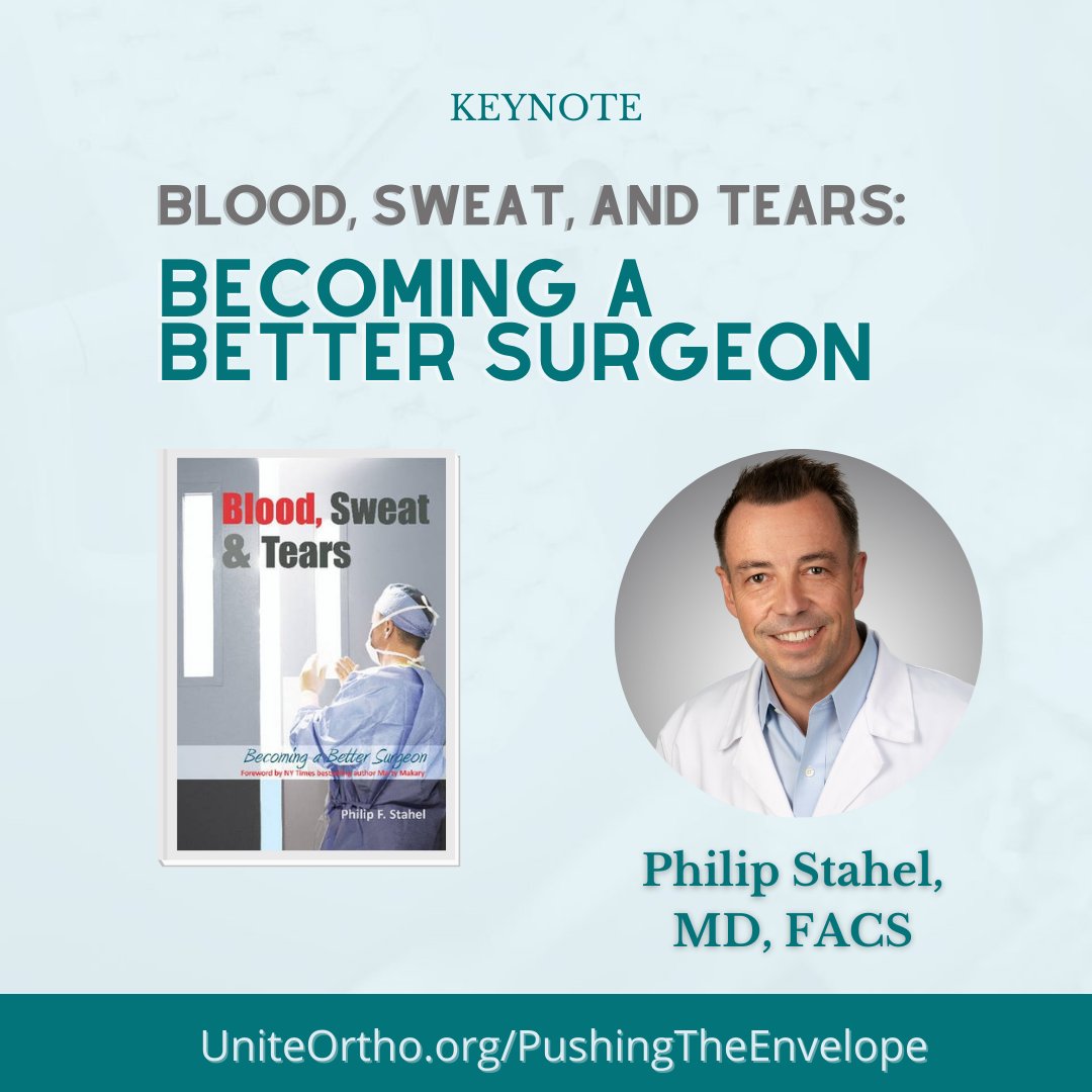 OrthoUnite's tweet photo. Keynote 2022 at Peak Performance Night
Blood, Sweat, and Tears: Becoming a Better Surgeon
Philip Stahel, MD, FACS

Register for 1 night only! https://t.co/3t6lNUFRtQ https://t.co/nrRqoSKhqW