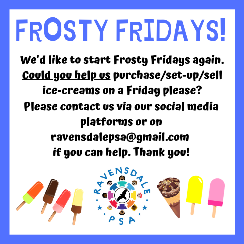 RavensdalePSA's tweet photo. Please could you help us to run Frosty Fridays? 
We need people to help purchase ice-creams (any day of the week) and set up, sell and clear away on a Friday. Even if you can only volunteer once between now and the end of term, that would really help us out! 

@ravensdalps https://t.co/Y6iQXbGT5N