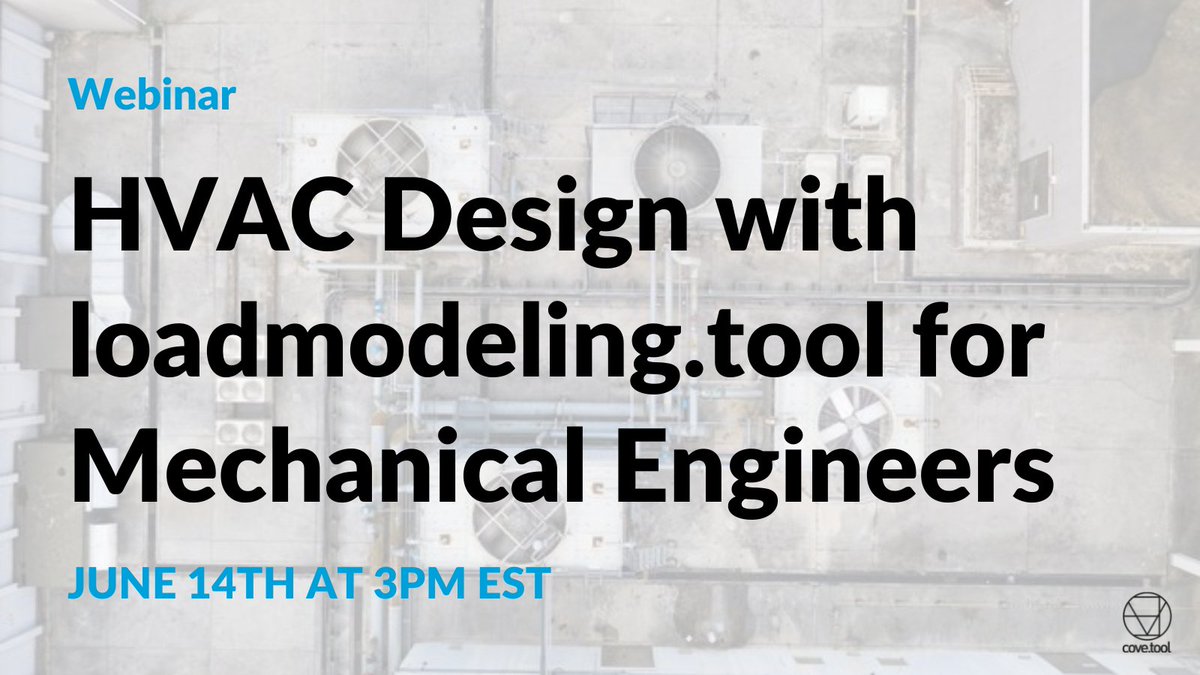 cove__inc's tweet photo. Learn from @PatPease, Mechanical Engineering Director, during a 60-minute webinar on automated #HVACDesign in loadmodeling.tool on June 14th at 3PM EDT. Register now: https://t.co/OJrMNrAY0T
#HVAC #MechanicalEngineer #LoadModel #HVACR #AirSystems #MechanicalEngineering https://t.co/IWd3gjxzOu