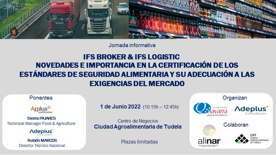 El  1 de Junio organizamos junto con <a href="/applus/">Applus+</a> #Adeplus, #ALINAR y <a href="/CATTudela/">CAT Business Park</a> una jornada sobre las novedades e importancia en la Certificación de los Estándares #IFSBroker e #IFSLogistic.
📲 Inscripciones: lnkd.in/e7fPCRQx