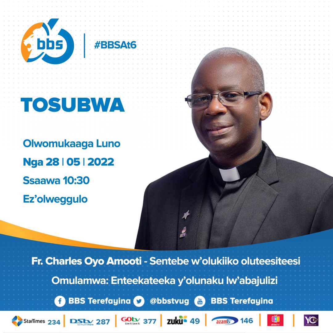 bbstvug's tweet photo. Enteekateeka y'olunaku lw'abajulizi. Tosubwa olwomukaaga luno ku ssaawa 10:30 ez'olweggulo | Fr. Charles Oyo Amooti (Ssentebe w'olukiiko oluteesiteesi) ne Stephen Alinaitwe (Chairperson publicity and communication committee) #BBSAt6 #BBSKATI https://t.co/fv5XYd7BqH