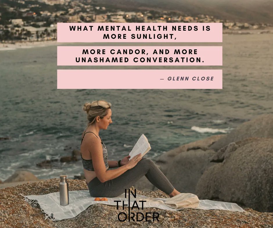 InThatOrderApp's tweet image. What mental health needs is more sunlight, more candor, and more unashamed conversation. — Glenn Close
inthatorder.app

#mentalhealth #mentalhealthawareness #mentalhealthsupport #student #mentalhealthapp #inthatorderapp #depression #selfcare