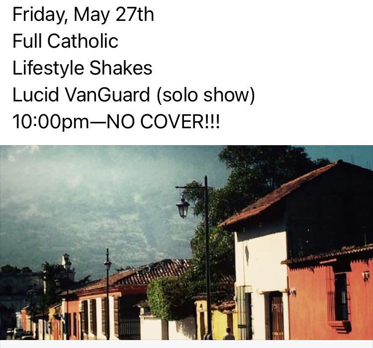 Friday, May 27th
Full Catholic
Lifestyle Shakes
Lucid VanGuard (solo show)
10:00pm—BO COVER!!!

#331club #northeastminneapolis #northeastmpls #minneapolis #mpls #minnesota #mn   #minneapolismusic