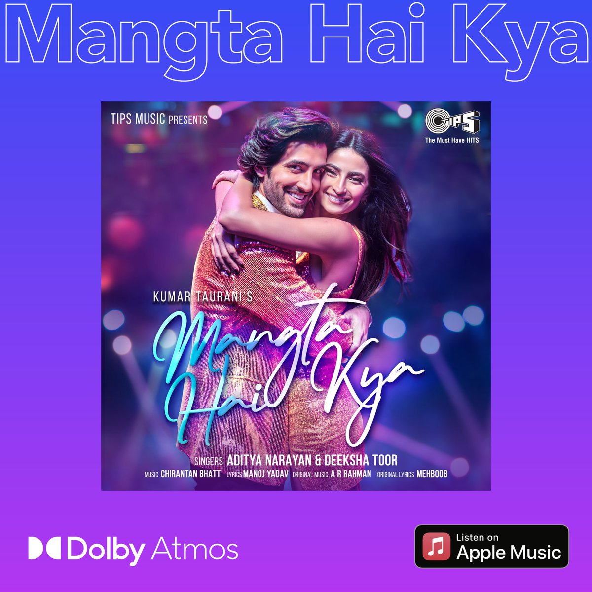 DolbyIn's tweet photo. Feel a deeper connection to the tune of #MangtaHaiKya released by @tipsofficial, now streaming on @AppleMusic in #DolbyAtmos

@kumartaurani #GaneshAcharya #PalakTiwari #AdityaSeal #AdityaNarayan #DeekshaToor @arrahman #ShwetaShetty #ChirantanBhatt #ARRahman @manojkikalam #Mehboob https://t.co/Hao875x1Nu