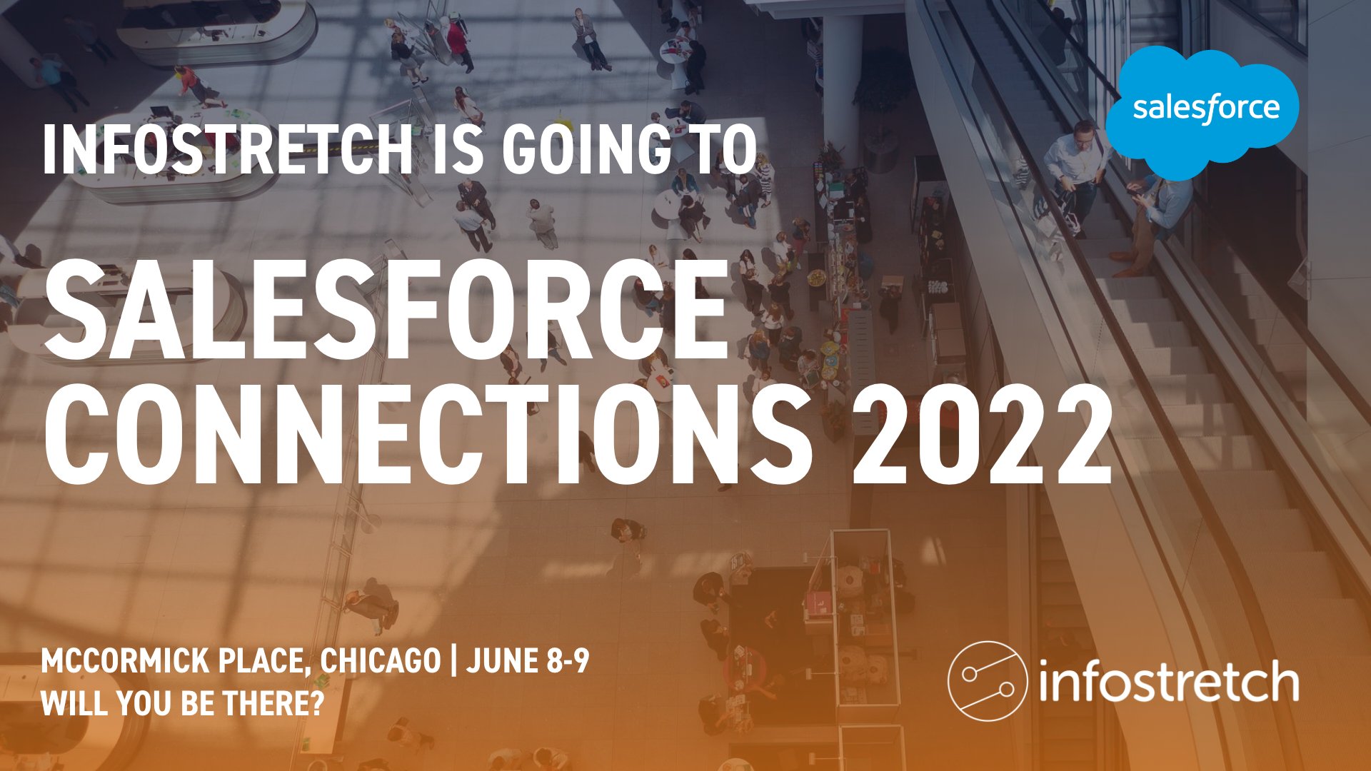 Infostretch on Twitter "Infostretch is going to Salesforce Connections