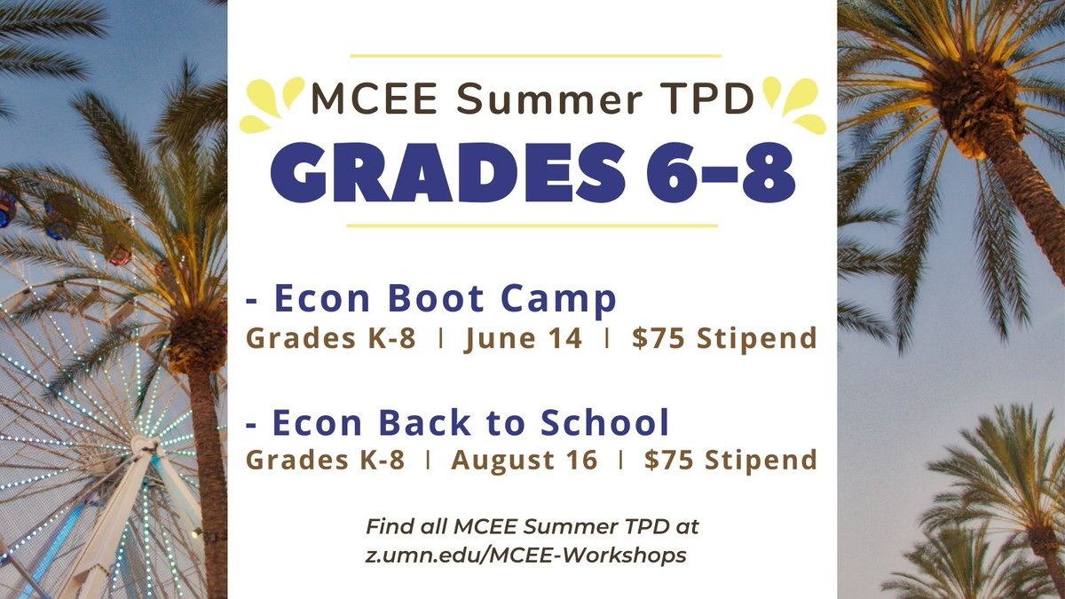 MN Council on Economic Education (@mceetweets) on Twitter photo Grade 6-8 Teachers - join us virtually this summer for relevant and engaging classroom lessons and resources! Sign up today at z.umn.edu/MCEE-Workshops Grade 6-8 Teachers - join us virtually this summer for relevant and engaging classroom lessons and resources! Sign up today at z.umn.edu/MCEE-Workshops