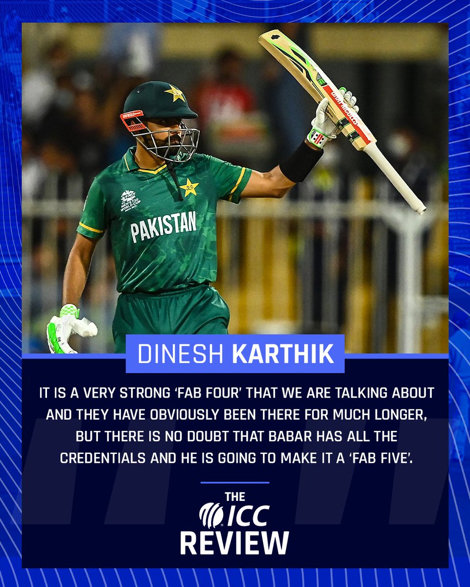 ICC's tweet photo. Pakistan's @babarazam258 in the 'Fab Five'?! 👀

India star @DineshKarthik discusses in detail in the latest edition of the #ICCReview 📺

WATCH 📽️ https://t.co/pJhHx0R8S1 https://t.co/JOBzj2nYga