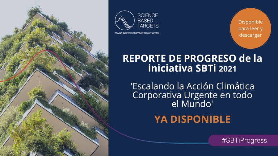 PactoGlobalMx's tweet photo. 📢 #InformeDeProgreso #SBTI
La iniciativa @sciencetargets ha publicado su Informe 2021: ‘Escalando la acción climática corporativa urgente en todo el mundo’.
Lee sobre el creciente impacto de #ScienceBasedTargets https://t.co/SncwLhkeQO
#SBTiProgress https://t.co/lFzJxNfA4N