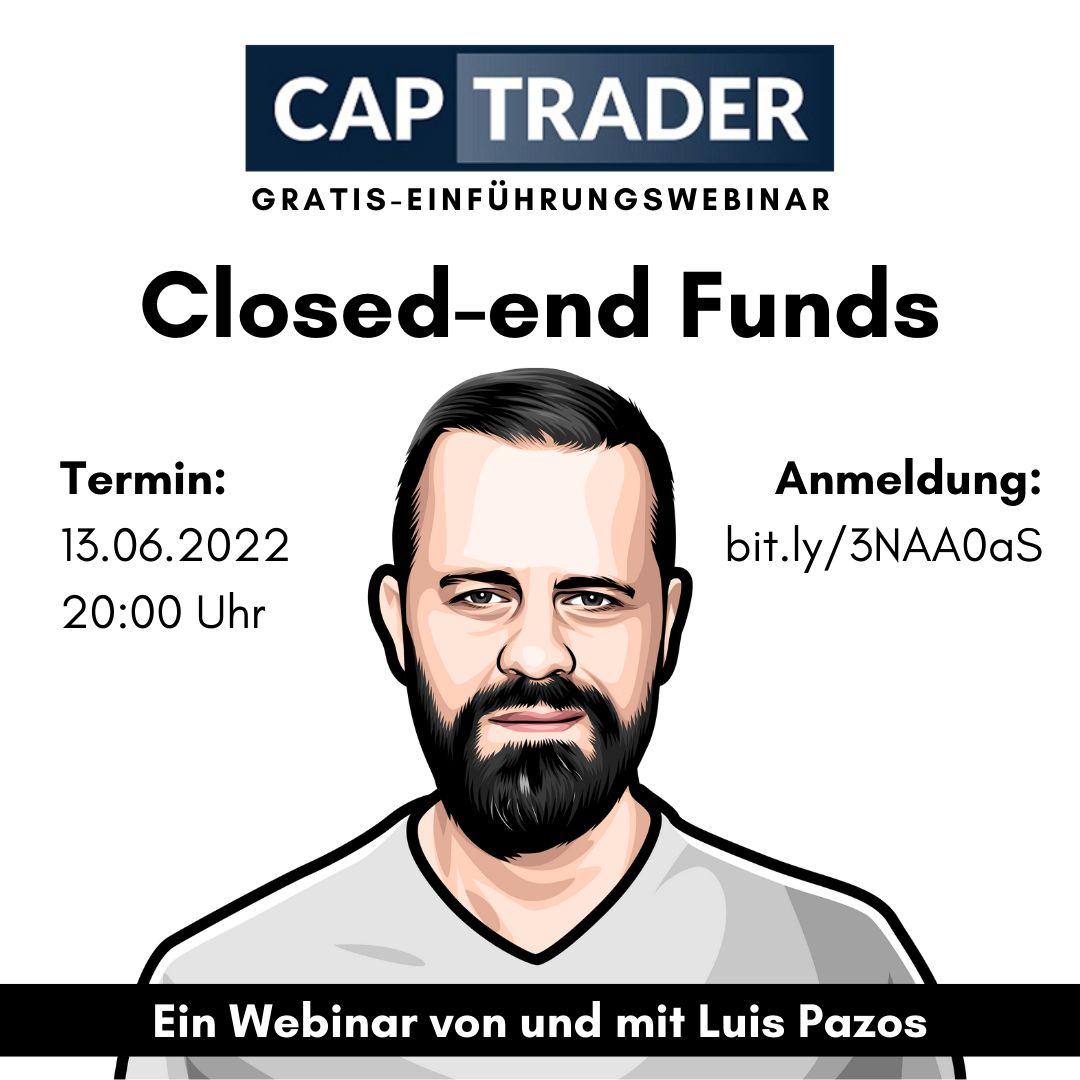 baresistwahres's tweet image. Veranstaltungshinweis – Gratis-Webinar zu Closed-end Funds bei CapTrader: Schritt für Schritt zum CEF-Portfolio Kurz vor dem Sommerbeginn veranstalte ich in Zusammenarbeit mit CapTrader für alle interessierten… dlvr.it/SR9YtG #Finanzwissen #Veranstaltung #CapTrader