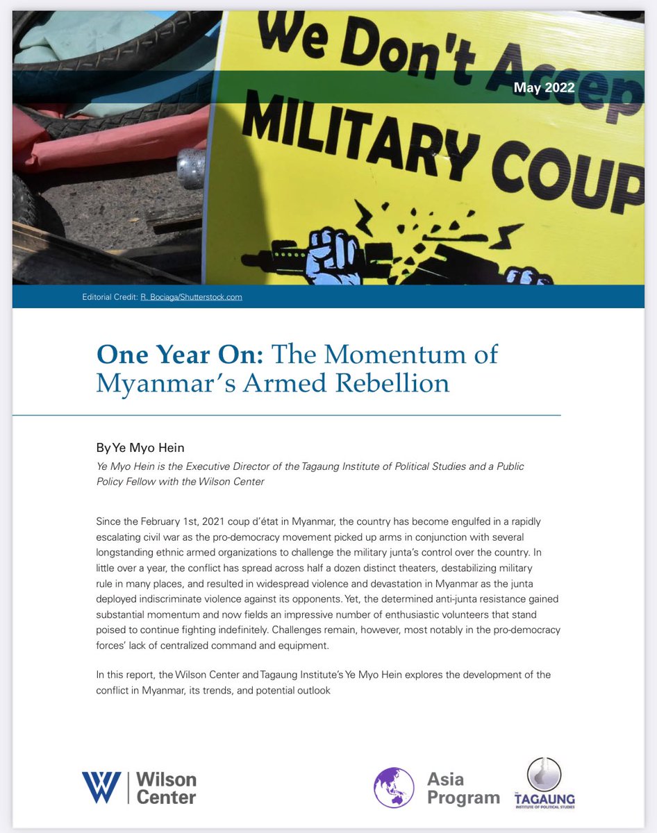 In this report, the Wilson Center and Tagaung Institute’s <a href="/YeMyoHein5/">Ye Myo Hein</a> explores the development of the conflict in #Myanmar, its trends, and potential outlook. wilsoncenter.org/publication/on…
#WhatsHappeningInMyanmar