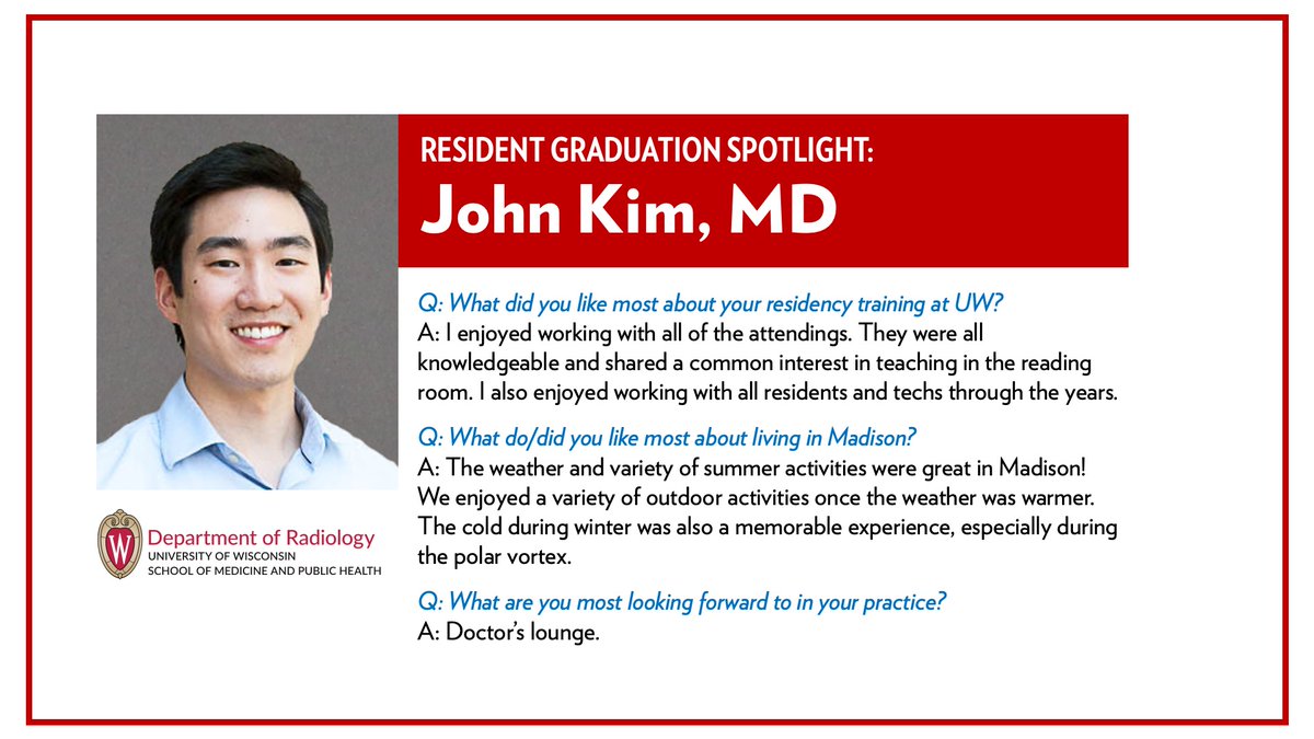 #GraduationSpotlight: John Kim, MD We are sad to say goodbye to Dr. Kim as he heads off to work at Red Rock in Las Vegas, NV! @UWiscRadEd @UWiscRadiology. Learn more about his experience at UW below!