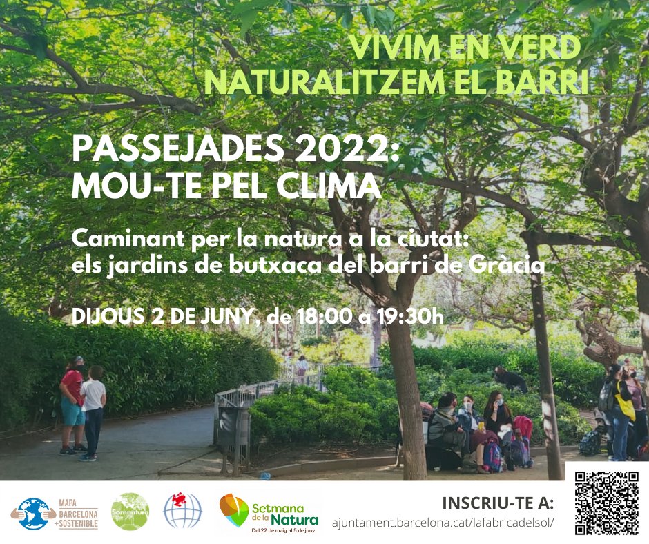 El 2/06 vens a la passejada #moutepelclima pels jardins de butxaca de Gràcia?

🌿El petit verd que tenim és superlatiu, fem-lo créixer per uns barris més plens de vida.

#mapabcnsostenible #BcnSostenible #naturaéssalut #DiaMundialMediAmbient #SetmanaNatura
bcnsostenible.cat/web/itinerari/…