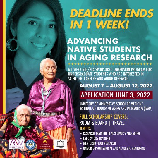 The application window for Advancing Native Students in Aging Research ends in 1 week! This #scholarship program offers dynamic training courses & career advancement opportunities over a one-week period at the University of Minnesota. More Info/Apply: bit.ly/388yrBV