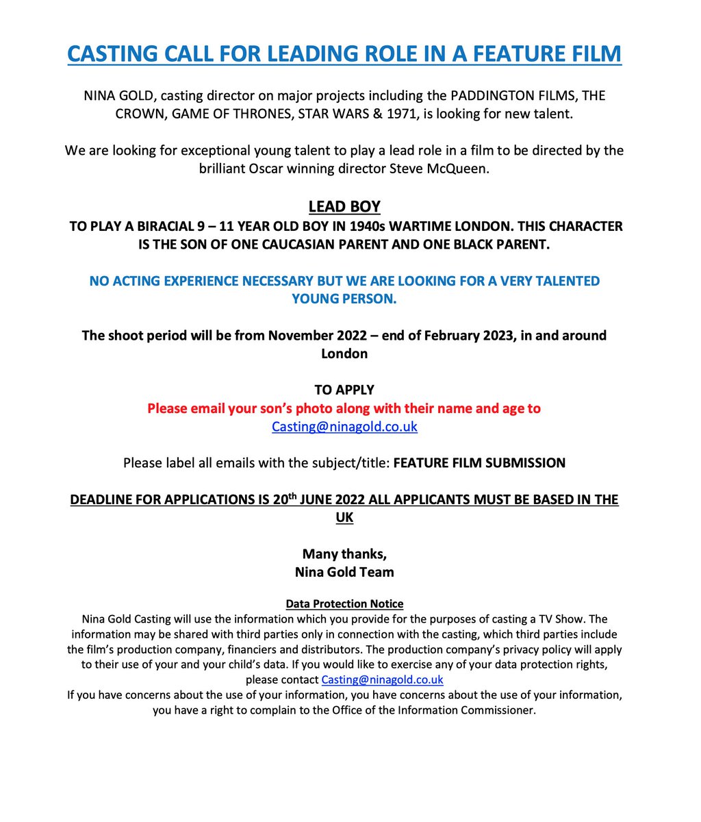 NEW CASTING CALL! 📽️ We're looking for a very talented young kid for the following role in a feature film:

LEAD BOY - TO PLAY A BIRACIAL 9 – 11 YEAR OLD BOY IN 1940s WARTIME LONDON. 
 
 See flyer below for info - please share!