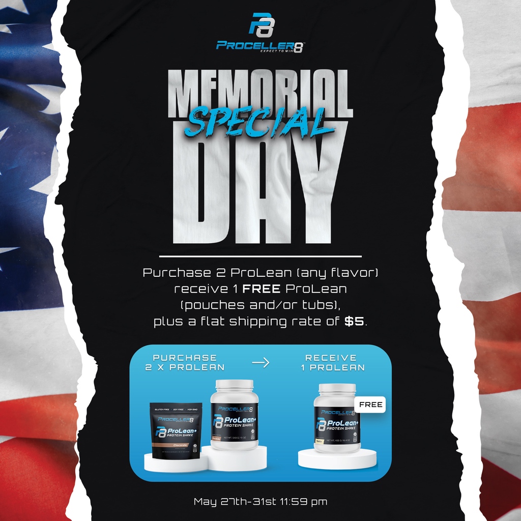 MEMORIAL DAY SPECIAL!!!⁠
For this weekend only, purchase 2 Prolean and receive 1 Prolean for FREE! And there is MORE, $5.00 shipping rate!! Offer valid until May 31st, 11:59pm. Shop now! #Proceller8 #P8 #MemorialDay proceller8.com/product/1059