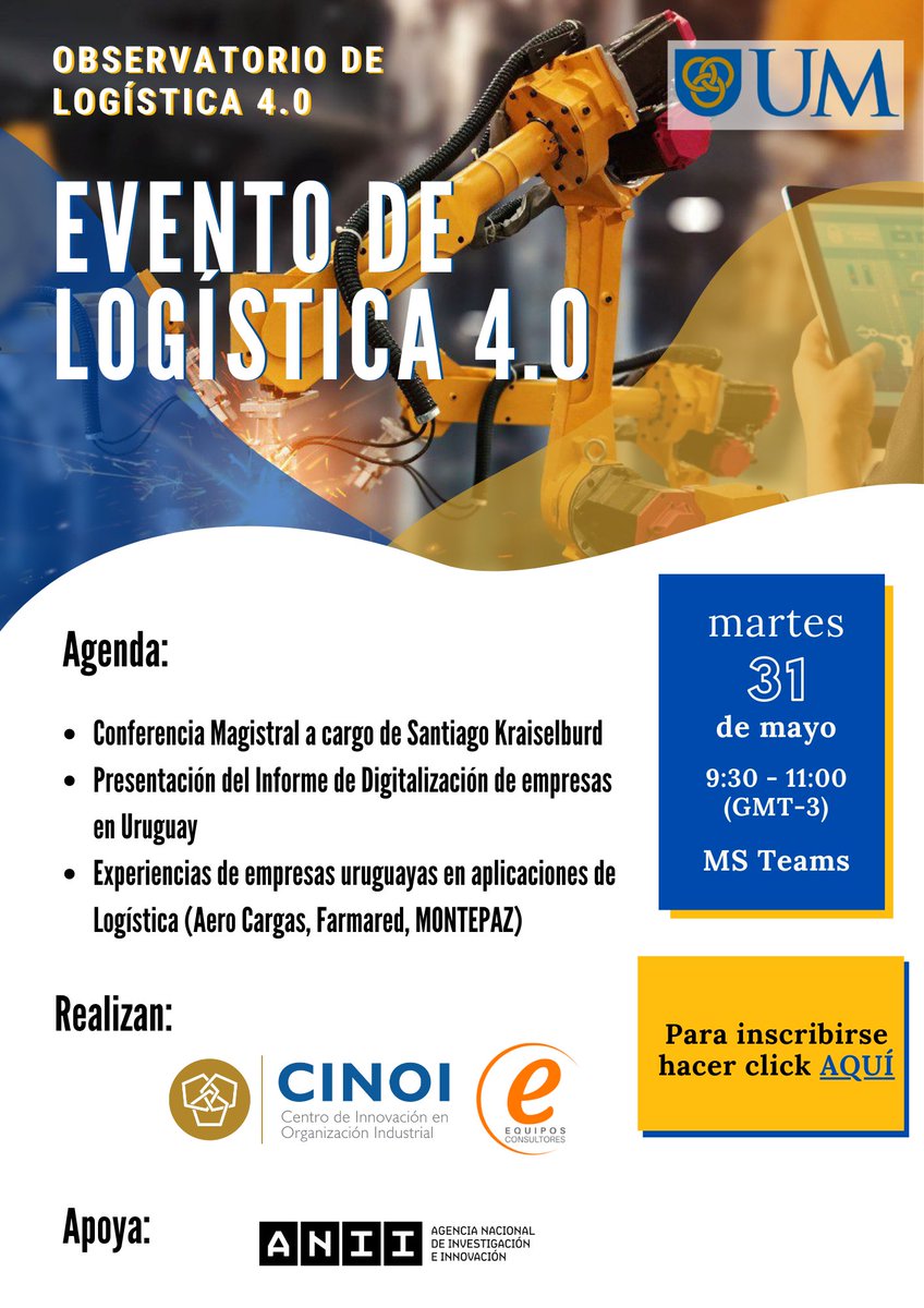 CINOI (@cinoi_um) on Twitter photo ⚙️En marco del Proyecto “Observatorio de Logística 4.0” en desarrollo desde el CINOI, en conjunto con <a href="/EquiposUy/">Equipos Consultores</a> y con financiamiento de <a href="/ANIIuy/">ANII - Uruguay</a> , los invitamos al Evento de Logística 4.0.⚙️
Agradecemos se inscriban haciendo click aquí: lnkd.in/dXu27gcU
¡Los esperamos! ⚙️En marco del Proyecto “Observatorio de Logística 4.0” en desarrollo desde el CINOI, en conjunto con <a href="/EquiposUy/">Equipos Consultores</a> y con financiamiento de <a href="/ANIIuy/">ANII - Uruguay</a> , los invitamos al Evento de Logística 4.0.⚙️
Agradecemos se inscriban haciendo click aquí: lnkd.in/dXu27gcU
¡Los esperamos!