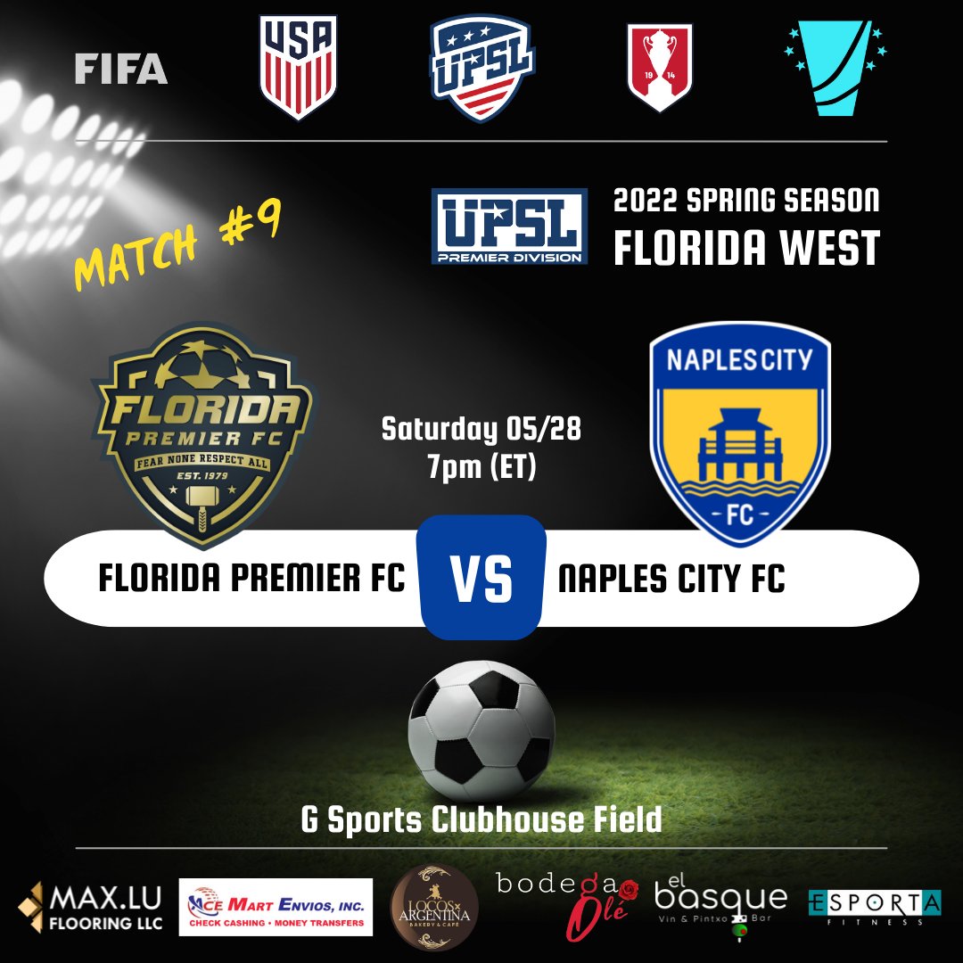 naplescityfc's tweet photo. UPSL Premier Division β Florida West
2022 Srping season
Saturday 05/28 - Kick-Off: 7pm (ET)
Match 9
Florida Premier FC vs Naples CIty FC
@UPSLsoccer @UPSL_Florida
π΅βͺπ‘ #naplescityfc #naplesflorida β½ #soccer #upslflorida #upslsoccer #ussoccer https://t.co/hRuZLRHTtq