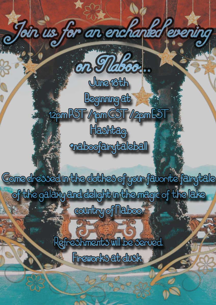 GalaxysRepublic's tweet image. 𝓐𝓷𝓷𝓸𝓾𝓷𝓬𝓲𝓷𝓰...
ㅤ
ㅤThe #naboofairytaleball - a #swrp open roleplay event. 
ㅤㅤㅤㅤㅤJune 18th, beginning at 
ㅤㅤㅤ12pm PST / 1pm CST / 2pm EST
ㅤSimply use the hashtag during the event to join and find others, new and old to interact with!