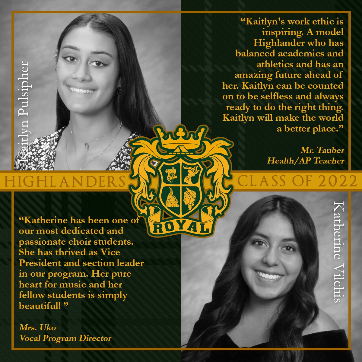 With 22 weekdays leading to Commencement, we are featuring "22 in 22" - exemplary Class of 2022 seniors recognized by staff for their accomplishments, attitudes &amp; impact. Two students will be featured each day. So technically it's 44 Highlanders, but they deserve it. #RoyalLife