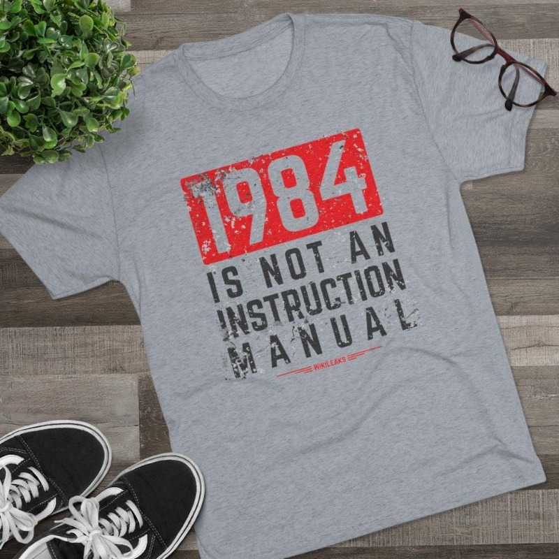 WikiLeaksShop's tweet photo. 1984 is not an instruction manual 
10% off with code TRUTH https://t.co/ZLIvzFw3zh