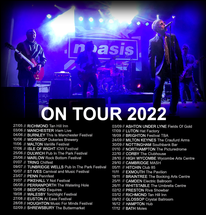 NoasisOfficial's tweet photo. #noasis 2022 tour dates!
Tickets and info at https://t.co/roTJK3dCw0
#oasistribute #liveforever #oasisfans #britpop90s #oasistributeband #snowasis #festivals2022 #CMonYouKnow #liamgallagher #oasis https://t.co/UnmmSdHbqF