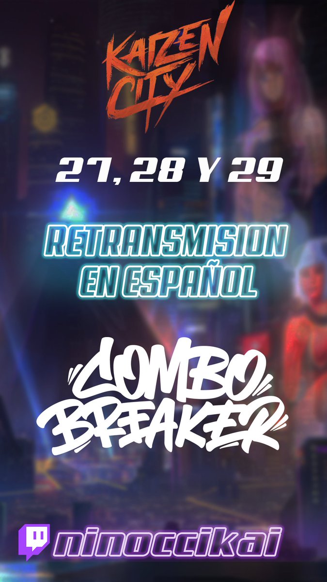 Ninocci1's tweet photo. EMPEZAMOS CON LA RETRANSMISION DEL COMBO BREAKER EN ESPAÑOL!

GGST, KOF, MK 11 y mas! Me estaran acompañando muchas figuras de la FGC Latina en esta ocasion.

Compartan el Stream...que se haga sentir la gente en el chat! ❤️‍🔥

https://t.co/fdWwLtgXSI https://t.co/JcI9RBJyjM