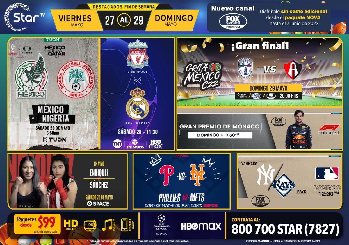 StarTVMx's tweet photo. ¡Llegaron los Destacados de Fin de Semana!
¡Tendremos mucho Fútbol!🤯
La #SeleccionMexicana rumbo a #Qatar2022 y la #FinalUEFA y el Domingo la final de #GritaMéxicoC22🔥 ¡No te los puedes perder! 
Tus deportes favoritos está con #StarTV .
¡Contrata Ya!
🤳 https://t.co/O2gaGpSnYj https://t.co/cUPPrj30YY