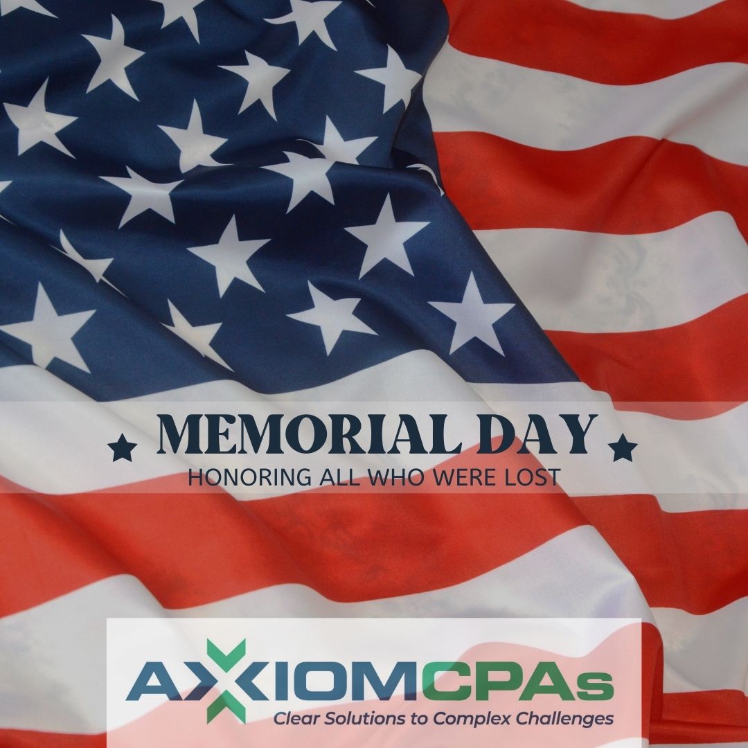 Axiom_CPAs's tweet image. We remember all of our fallen heroes in uniform who made great sacrifices to defend our country. Wishing you a warm and happy Memorial Day weekend. Take time to hug your loved ones and pause to remember those who lost loved ones in the line of duty.