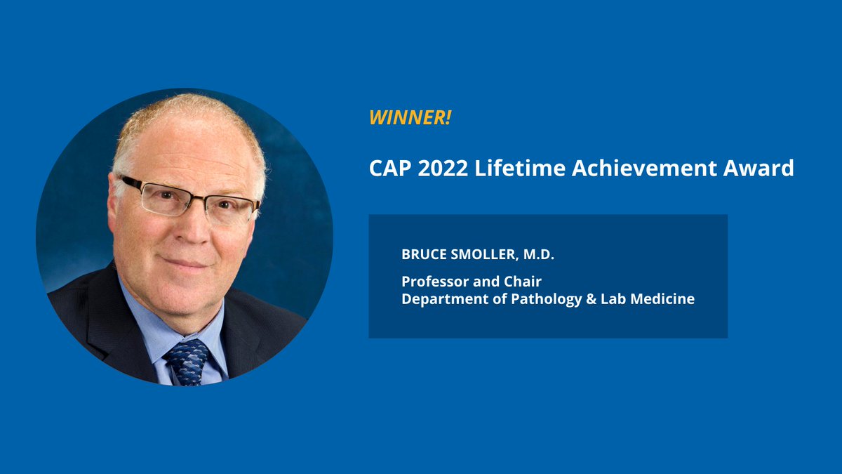 Congratulations to Dr. Bruce Smoller for this exciting and well-deserved honor from the College of American Pathologists <a href="/Pathologists/">CAPathologists</a>. He will be recognized at the annual CAP meeting in October.