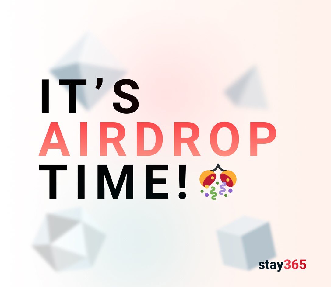🪂 IT’S AIRDROP DAY 🪂

20,000,000 $STAYS tokens are being packaged into crates ready for shipment to your wallet addresses. 

If you submitted a claim form then your airdrop will be landing either this evening or the night. 

🌴 Welcome to Stay365! (officially) 🌴