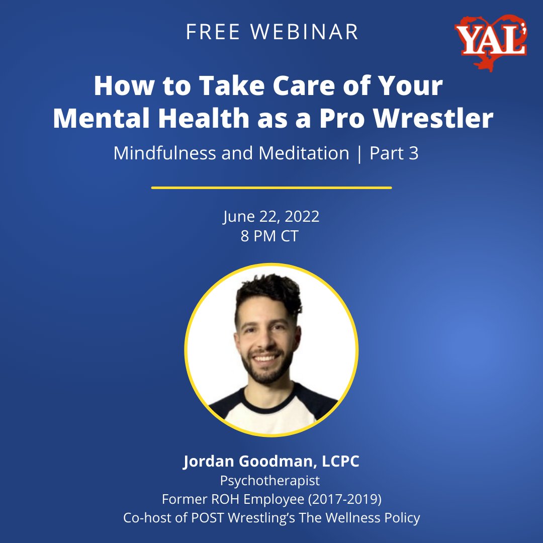 TAKING CARE OF YOUR MENTAL HEALTH AS A PRO WRESTLER 
Topic - Mindfulness and Meditation
| Part 3 | 

Hosted by <a href="/youarelovedlife/">YouAreLoved</a>
June 22nd, 2022 8:00 PM CT

Register ->us02web.zoom.us/meeting/regist…