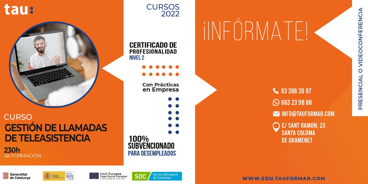 Nuevos #CursosSubvencionados de #TAU en #junio para #desempleados
GESTIÓN DE LLAMADAS DE TELEASISTENCIA 🎧  en #SantaColomadeGramenet
edu.tauformar.com/cursos/curso-g…

Llámanos al:
📞 93 386 26 97
Escríbenos por WhatsApp o Telegram:
📱 663 23 98 88
Envíanos un email:
📤 info@tauformar.com