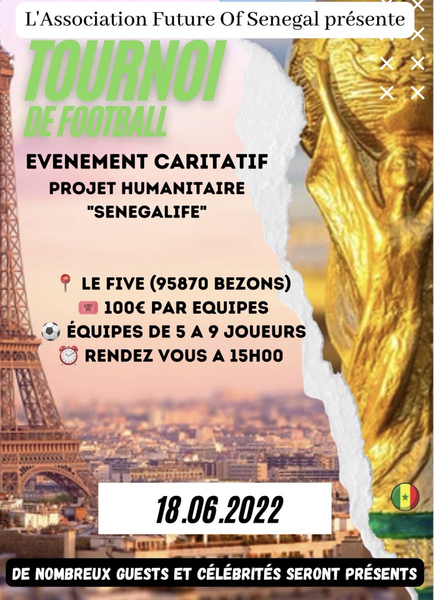 futureofsenegal's tweet photo. L’Association Future Of Senegal vous donne rendez vous le 18 juin 2022 au Complexe LE FIVE de Bezons (95870) dans le cadre d’un grand tournoi de football caritatif afin de financer le projet humanitaire Senegalife!

De grosses surprises et de gros lots à gagner sur place 👀❤️🙏🏿🇸🇳 https://t.co/V1TavYZxyZ