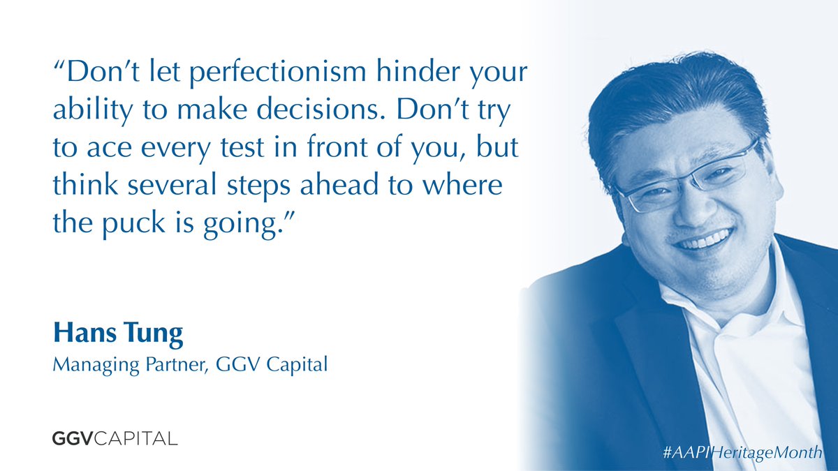 We asked AAPI leaders for their best career advice. Words of wisdom from GGV's <a href="/hanstung/">Hans Tung</a>: "Learn to synthesize all the information you have to make best decisions available, even if they're not perfect." Read the rest here: bit.ly/38XuHTX

#AAPIHeritageMonth