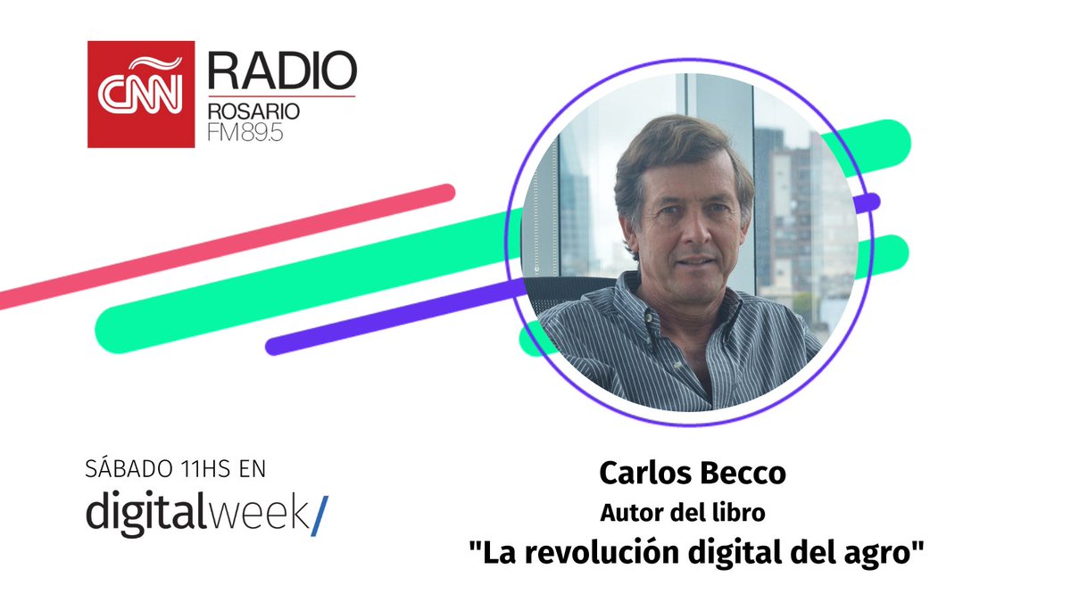 DigitalWeekARG's tweet photo. 🗨️Este sábado desde las 11hs am exploramos el movimiento #AgTech en @CNNRadioRosario con  @CarlosBecco, autor📚#LaRevolucionDigitalDelAgro 

 🎧FM 89.5 https://t.co/4q9pFiNG5G   

#CNNRadioRosario #DigitalWeek #explorandoelfuturo #AgriFoodTech #Digitalización https://t.co/P92w7CxNRs