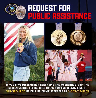 On 5/25/22, an Olympic Gold Medal belonging Team USA Volleyball player <a href="/Jordyn_Poulter/">Jordyn Poulter</a> was stolen from the 1500 blk of E. Lincoln Ave. Detectives working this case are looking for leads.  If you have info please contact OC Crime Stoppers at 1-855-847-6227.